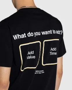 Best Sale Highsnobiety Time or Value T-Shirt black